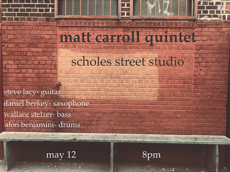 Matt Carroll at Scholes Street Studio