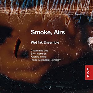 Wet Ink Ensemble-Smoke Airs